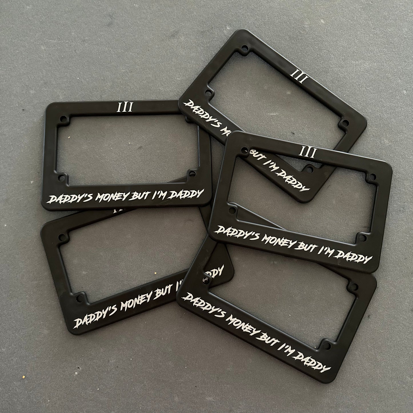 “Daddy's Money But I'm Daddy" Bike Frame