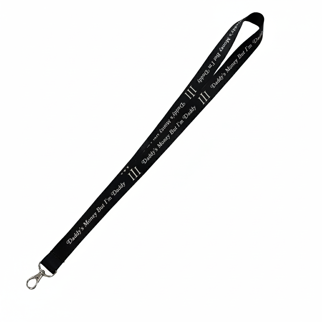 "DADDY'S MONEY" LANYARD
