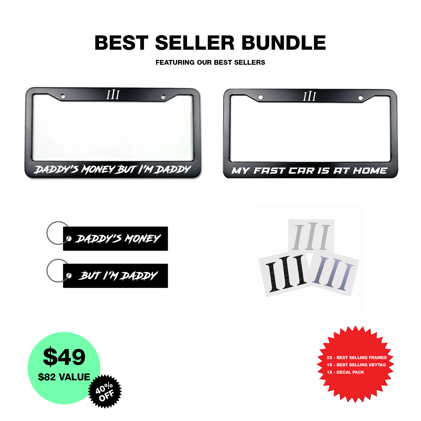BEST SELLER BUNDLE – 2 FRAMES + KEYTAG + DECALS