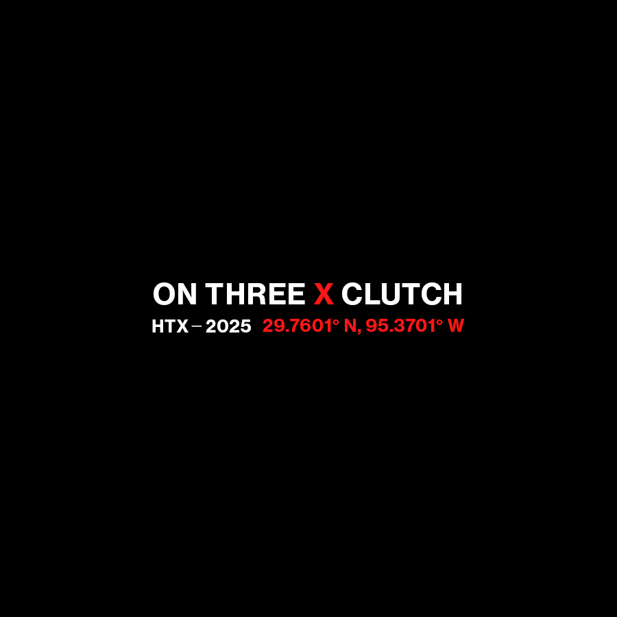 "ON THREE X CLUTCH" HOUSTON TEE